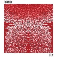 Pyramido - Fem Cd