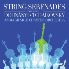 Dohnányi Ernö Tchaikovsky Pyotr - String Serenades, Vol. 1: Dohnányi