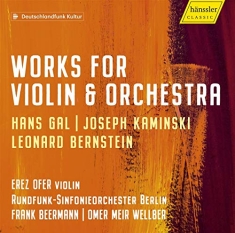 Bernstein Leonard Gál Hans Kami - Violin Concertos