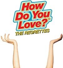 The Regrettes - How Do You Love? i gruppen CD / Rock hos Bengans Skivbutik AB (3653870)