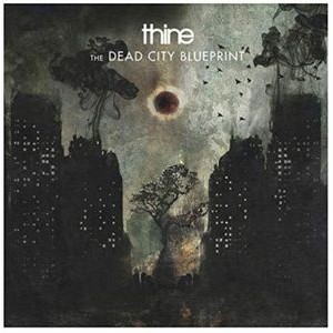 Thine - Dead City Blueprint The