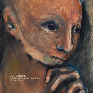 Jon Brooks - Moth Nor Rust Ii