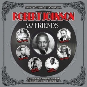 Various Artists - Robert Johnson & Friends