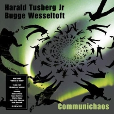 Harald Tusberg Jr. & Bugge Wesselto - Communichaos