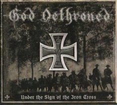 God Dethroned - Under The Sign Of The Iron Cross (G