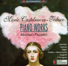 Castelnuovo-Tedesco - Piano Works