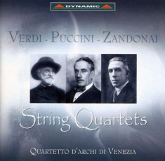 Verdi / Puccini / Zandonai - String Quartets