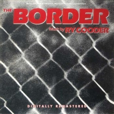 Ry Cooder - Border