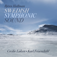 Hallman Björn - Swedish Symphonic Sound