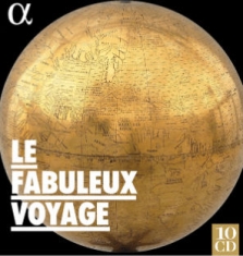 Various - Le Fabuleux Voyage (10 Cd)