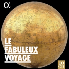 Various - Le Fabuleux Voyage (10 Cd)