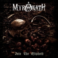 Myronath - Into The Qliphoth