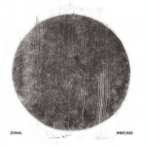 Zonal - Wrecked
