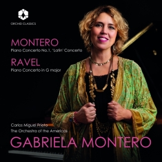 Gabriela Montero - Montero & Ravel: Piano Concertos