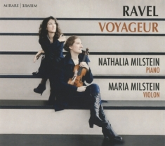 Milstein Nathalia & Maria - Ravel Voyageur