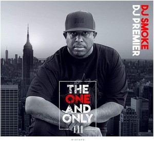 Dj Smoke - One And Only Vol.3