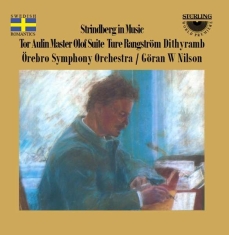 Aulin / Rangström - Strindberg In Music