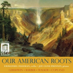 Various Composers - Our American Roots