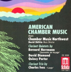 Diamond David Ives Charles Herman - American Chamber Music
