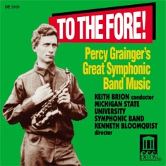 Grainger Percy - Symphonic Band Music