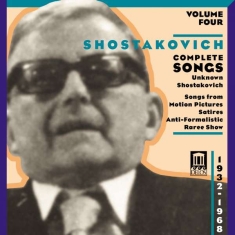 Shostakovich Dmitri - Complete Songs Volume Four