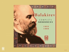 Balakirev Mily - Balakirev Complete Romances / Serov
