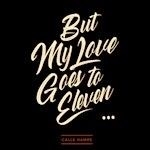 Hamre Calle - My Love Goes To Eleven i gruppen CD / Rock hos Bengans Skivbutik AB (3681621)