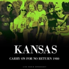 Kansas - Best Of Carry On For No Return 1980