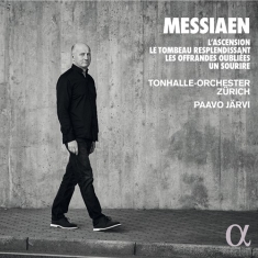 Messiaen Olivier - L'ascension, Le Tombeau Resplendiss