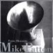 Mike Patton - Pranzo Oltranzista i gruppen CD / Rock hos Bengans Skivbutik AB (3694607)