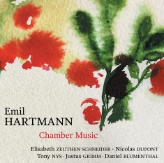 Emil Hartmann - Chamber Music