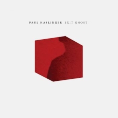 Haslinger Paul - Exit Ghost