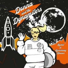 Donna And The Dynamiters - Rocket To Rocksteady Heaven