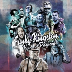 Funky Kingston - Hyvät Ja Parhaat