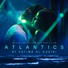 Fatima Al Qadiri - Atlantics (Original Music From