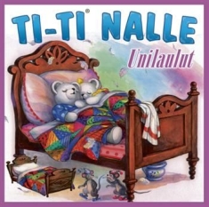 Ti-Ti Nalle - Unilaulut