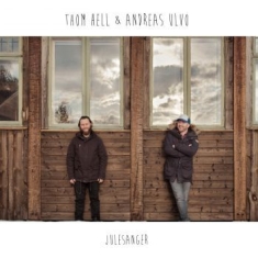 Hell Thom & Andreas Ulvo - Julesanger