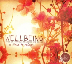 Wellbeing -  A Time To Relax