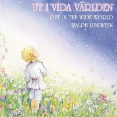 Ralph Lundsten - Ut I Vida Världen