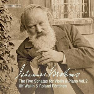 Johannes Brahms - The Five Sonatas For Violin & Piano