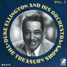 Ellington Duke & His Orchestra - The Treasury Shows, Vol. 1