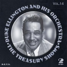 Ellington Duke & His Orchestra - The Treasury Shows Vol 14