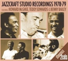 Mcghee / Edwards / Bailey - Jazzcraft Studio Recordings 1978-79