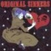 Original Sinners - Original Sinners i gruppen CD / Rock hos Bengans Skivbutik AB (3723015)