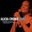 Crowe Alicia - Alicia Crowe Sings Tribute To Alber i gruppen VINYL / Kommande / Jazz/Blues hos Bengans Skivbutik AB (3723358)