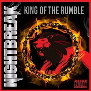 Nightbreak - King Of The Rumble