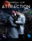 Universal Law Of Attraction - Film i gruppen ÖVRIGT / Musik-DVD & Bluray hos Bengans Skivbutik AB (3724785)