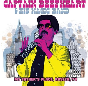 Captain Beefheart And His Magic Ban - My Father's Place '78 (Fm)
