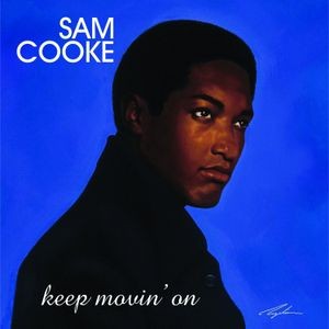 Sam Cooke - Keep Movin' On (2Lp)