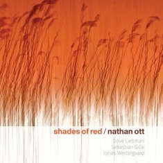 Ott Nathan (Quartet) - Shades Of Red